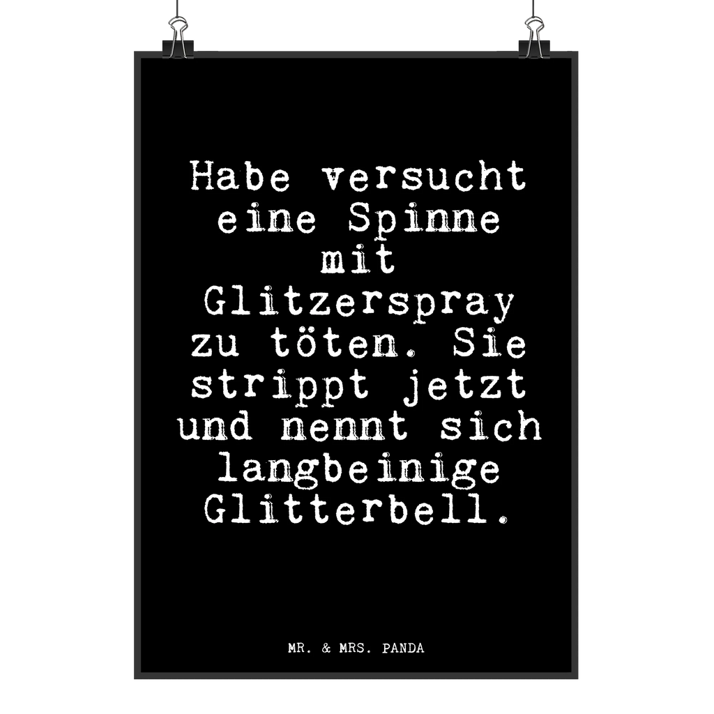 Poster Habe versucht eine Spinne... saying, sayings, funny, wisdom, quotes, Glizzer Spell Proverbs Wisdom Quotes Funny Wisdom Words