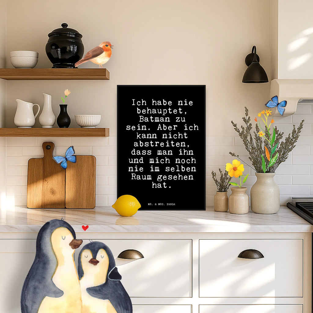 Plakat Ich habe nie behauptet,... Poster, Wanddekoration, Wandposter, Wanddeko Bild, Kunstdruck, Kinderposter, Raumdekoration, Designposter, Mr. & Mrs. Panda Poster, Wanddeko, Küchenposter, Handgemaltes Poster, Posterdruck, Bild, Spruch, Sprüche, lustige Sprüche, Weisheiten, Zitate, Spruch Geschenke, Glizer Spruch Sprüche Weisheiten Zitate Lustig Weisheit Worte