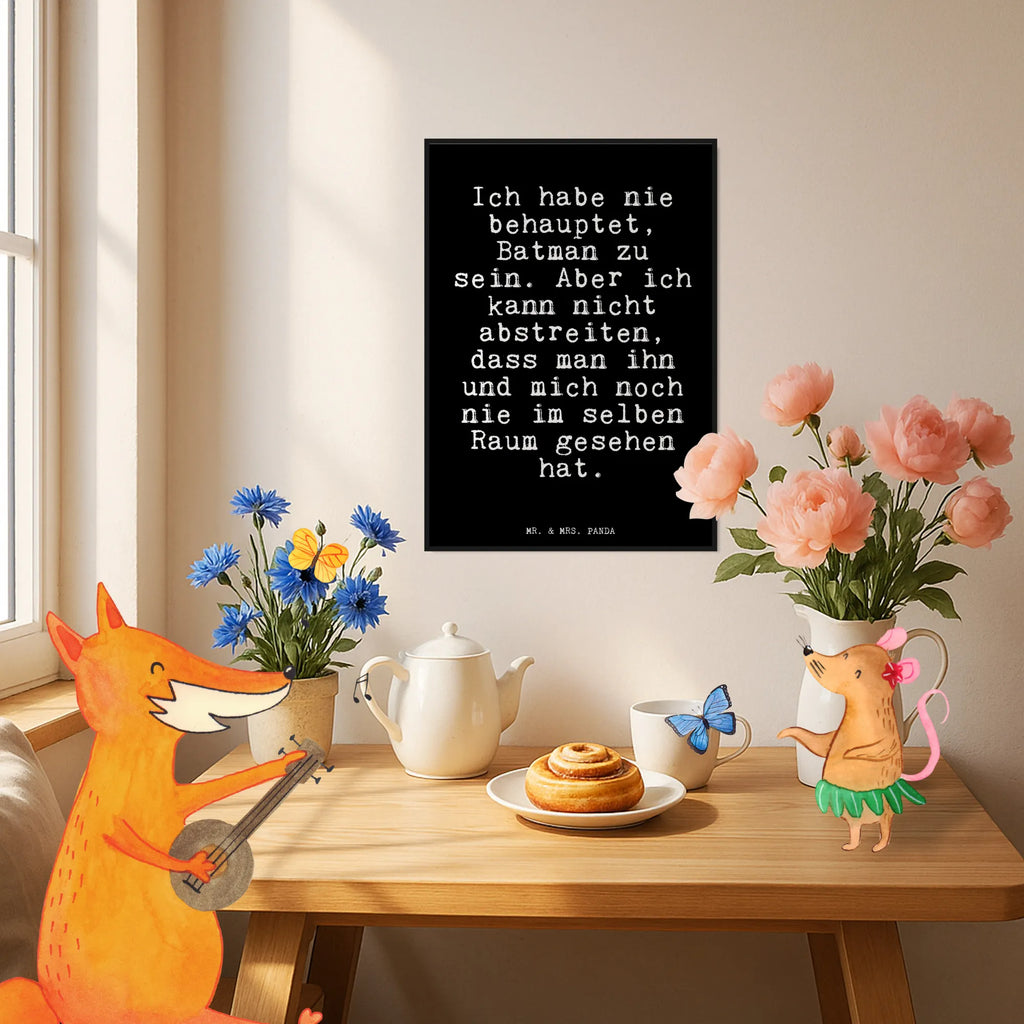 Plakat Ich habe nie behauptet,... Poster, Wanddekoration, Wandposter, Wanddeko Bild, Kunstdruck, Kinderposter, Raumdekoration, Designposter, Mr. & Mrs. Panda Poster, Wanddeko, Küchenposter, Handgemaltes Poster, Posterdruck, Bild, Spruch, Sprüche, lustige Sprüche, Weisheiten, Zitate, Spruch Geschenke, Glizer Spruch Sprüche Weisheiten Zitate Lustig Weisheit Worte