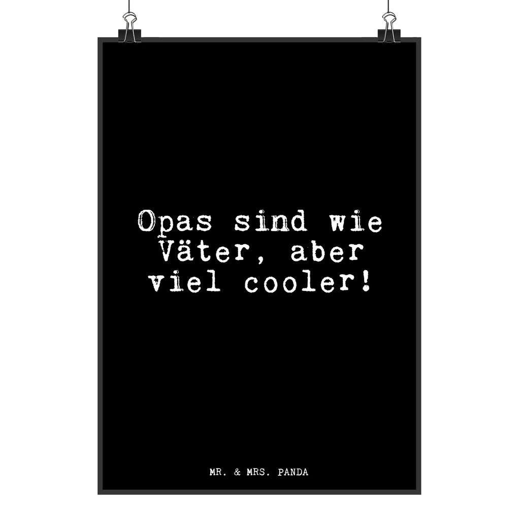 Poster Opas sind wie Väter,... Küchenposter, Wandposter, Handgemaltes Poster, Poster, Kinderposter, Wanddeko, Mr. & Mrs. Panda Poster, Raumdekoration, Posterdruck, Wanddeko Bild, Wanddekoration, Bild, Kunstdruck, Designposter, Spruch, Sprüche, lustige Sprüche, Weisheiten, Zitate, Spruch Geschenke, Glizer Spruch Sprüche Weisheiten Zitate Lustig Weisheit Worte