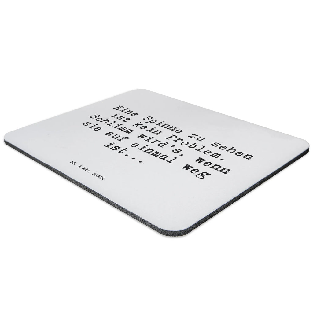 Mouse mat Eine Spinne zu sehen... Mouse, PC, Gift, Study, Student, mousepad, fun, Office, Motif, Print, Work, Mouse Pad, Pad, saying, sayings, funny, wisdom, quotes, Sayings Proverbs Wisdom Quotes Funny Wisdom Words