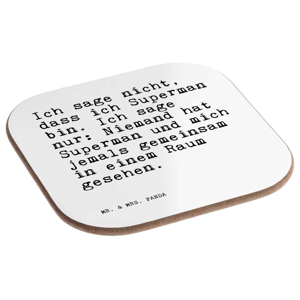 Quadratische Untersetzer Sprüche und Zitate Ich sage nicht, dass ich Superman bin. Ich sage nur: Niemand hat Superman und mich jemals gemeinsam in einem Raum gesehen. Holzuntersetzer, Untersetzer Holz, Untersetzer Design, Untersetzer für Gläser, Untersetzer, Getränkeuntersetzer, Glasuntersetzer, Bierdeckel, Untersetzer Gläser, Korkuntersetzer, Tassen Untersetzer, Untersetzer aus Holz, Spruch, Sprüche, lustige Sprüche, Weisheiten, Zitate, Spruch Geschenke, Spruch Sprüche Weisheiten Zitate Lustig Weisheit Worte