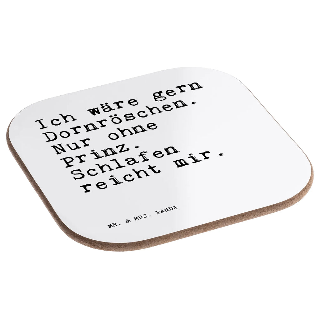 Square coaster Ich wäre gern Dornröschen.... party, breakfast, glass coasters, gifts, gift, Coasters, presents, saying, sayings, funny, wisdom, quotes, Sayings Proverbs Wisdom Quotes Funny Wisdom Words