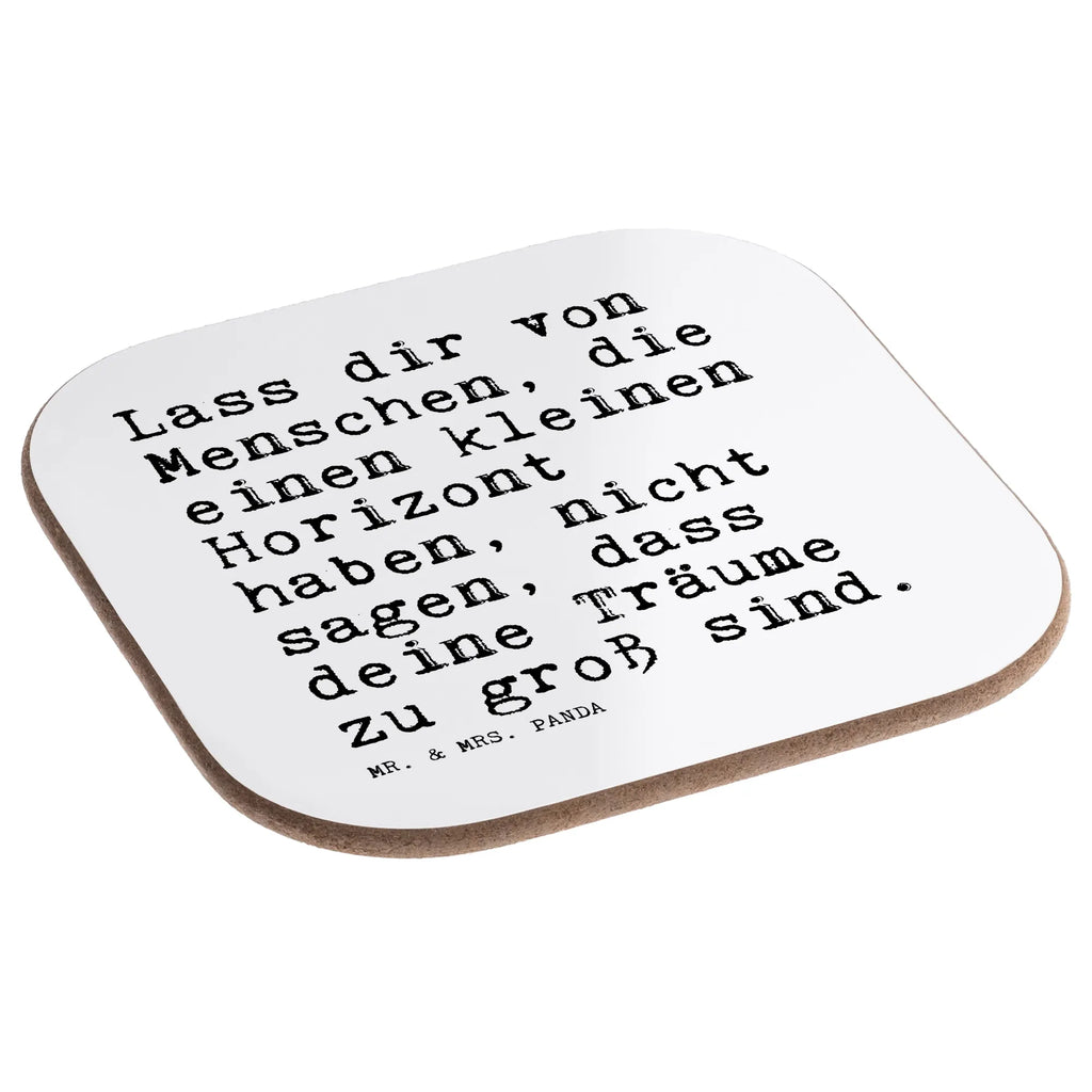 Quadratische Untersetzer Sprüche und Zitate Lass dir von Menschen, die einen kleinen Horizont haben, nicht sagen, dass deine Träume zu groß sind. Glasuntersetzer, Getränkeuntersetzer, Tassen Untersetzer, Korkuntersetzer, Holzuntersetzer, Untersetzer Holz, Untersetzer Gläser, Bierdeckel, Untersetzer Design, Untersetzer für Gläser, Untersetzer, Untersetzer aus Holz, Spruch, Sprüche, lustige Sprüche, Weisheiten, Zitate, Spruch Geschenke, Spruch Sprüche Weisheiten Zitate Lustig Weisheit Worte