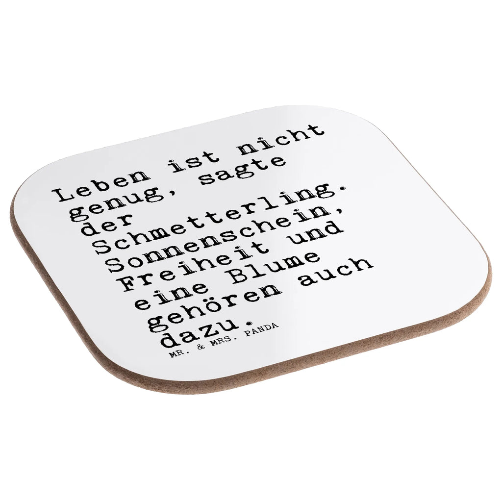 Square coaster Leben ist nicht genug,... glass coasters, breakfast, presents, party, gift, gifts, Coasters, saying, sayings, funny, wisdom, quotes, Sayings Proverbs Wisdom Quotes Funny Wisdom Words