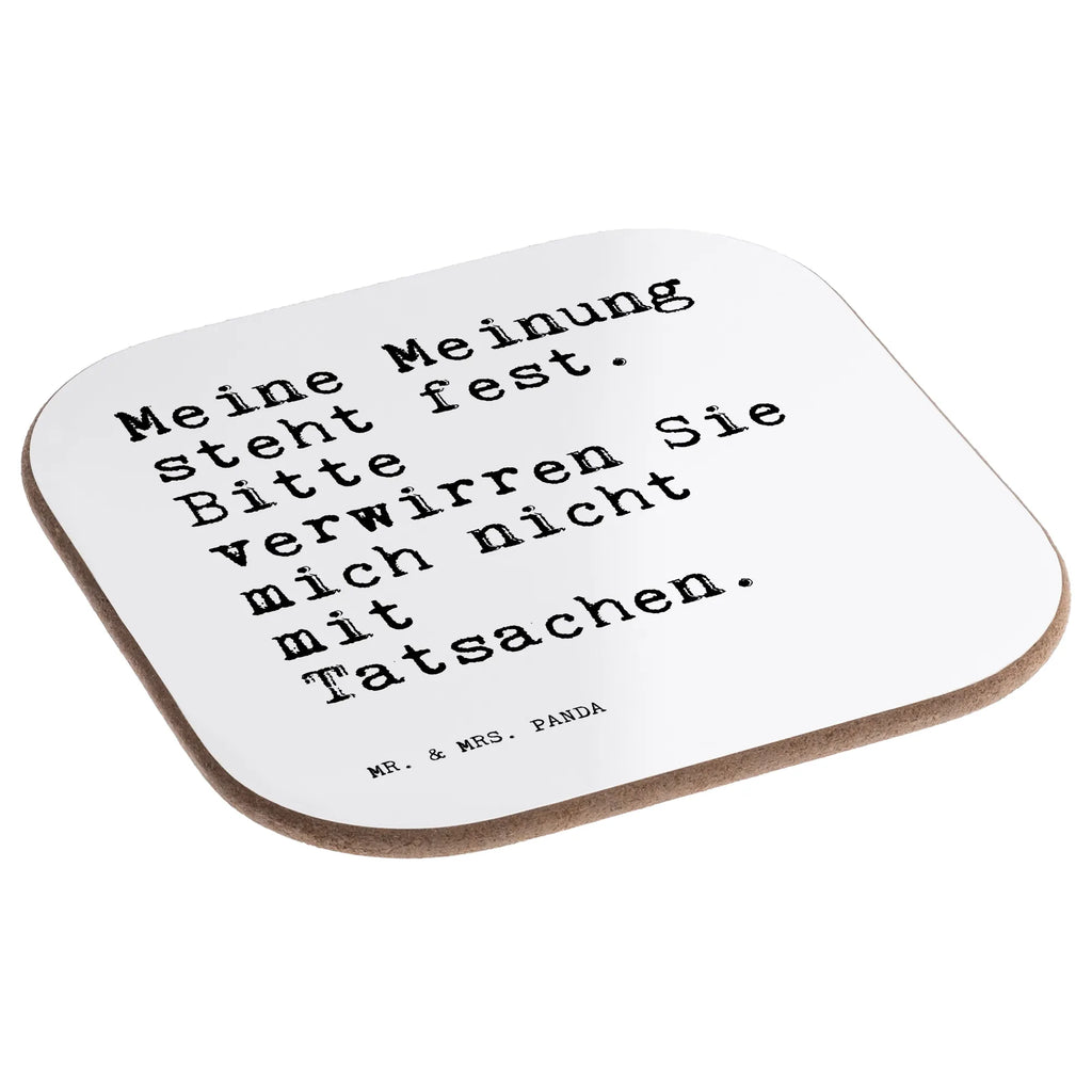 Podkładka Meine Meinung steht fest.... Przysłowie, przysłowia, zabawne przysłowia, mądrości, cytaty, prezenty z przysłowiami