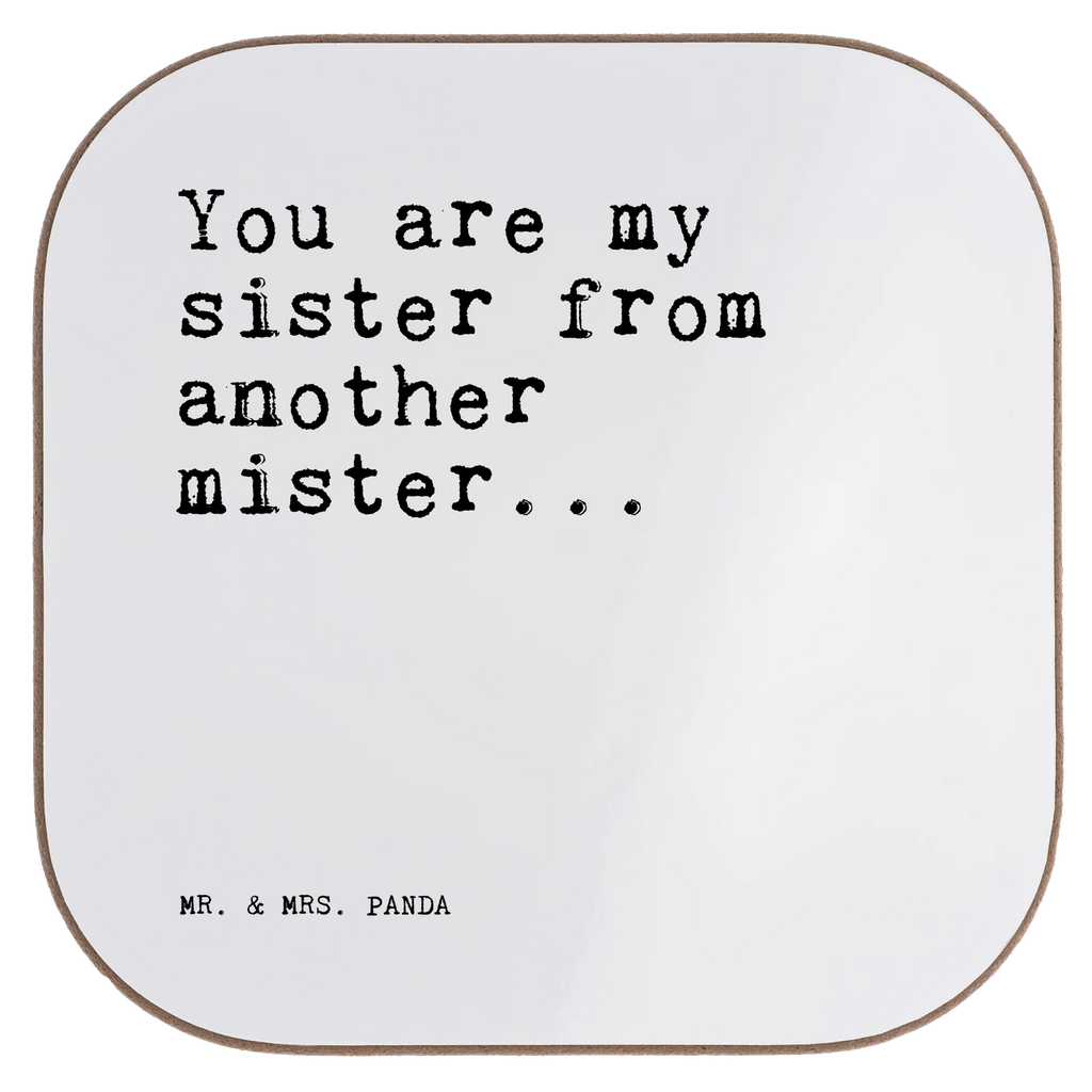 Square coaster You are my sister... deko untersetzer, Glasuntersetzer, Untersetzer für Gläser, Holz Untersetzer, Tassenuntersetzer, abwaschbare untersetzer, Tischuntersetzer, Untersetzer Gläser, kaffeeuntersetzer, Flaschenuntersetzer, party untersetzer, Quadratischer Untersetzer, Untersetzer, Design Untersetzer, Bierdeckel, bedruckte untersetzer, Getränkeuntersetzer, lustige untersetzer, untersetzer mit spruch, Untersetzer Design, Tassen Untersetzer, Sprüche, lustige Sprüche, Weisheiten, Zitate, Spruch, Spruch Geschenke, Spruch Sprüche Weisheiten Zitate Lustig Weisheit Worte