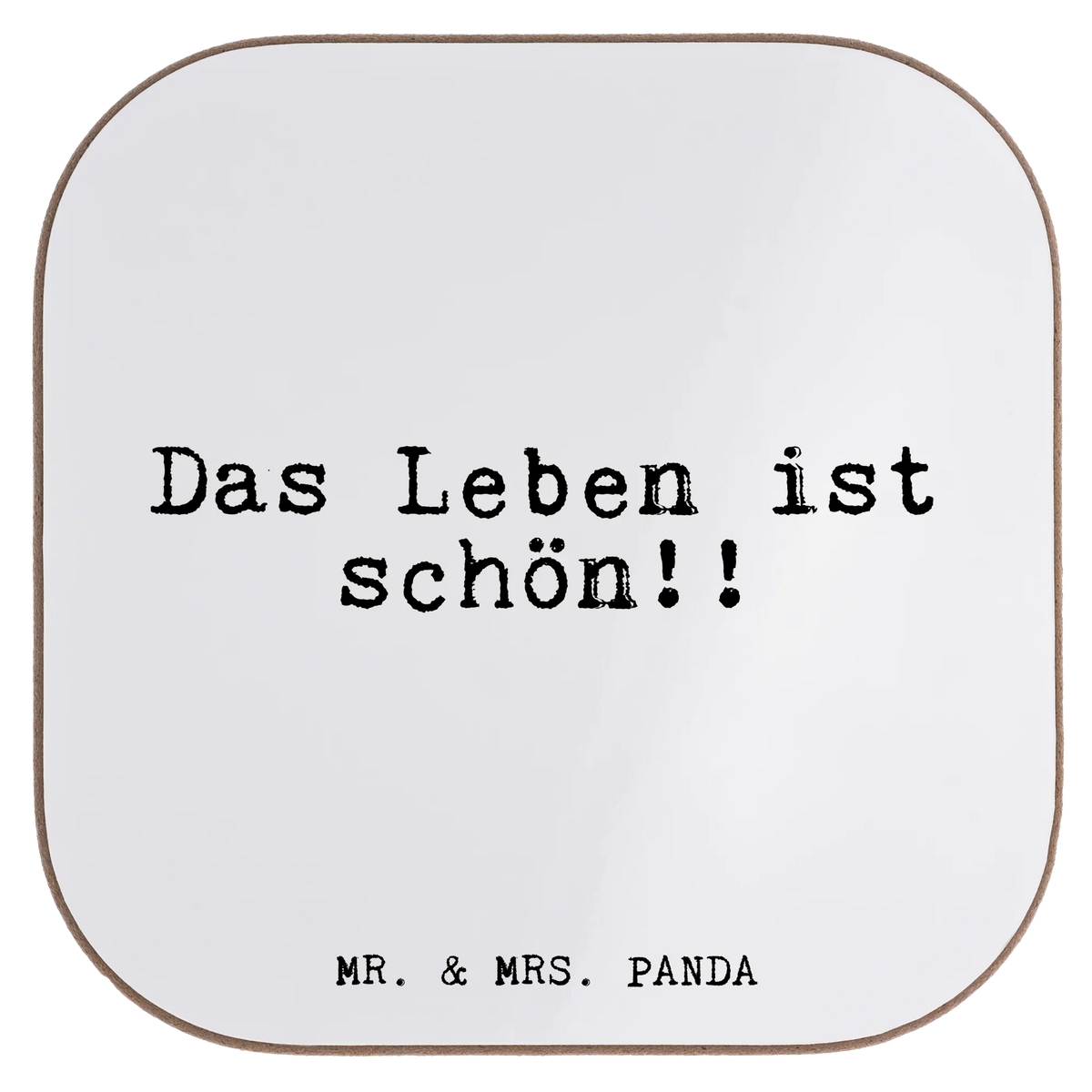 Square coaster Das Leben ist schön!!... breakfast, presents, gift, party, gifts, Coasters, glass coasters, saying, sayings, funny, wisdom, quotes, Glizzer Spell Proverbs Wisdom Quotes Funny Wisdom Words