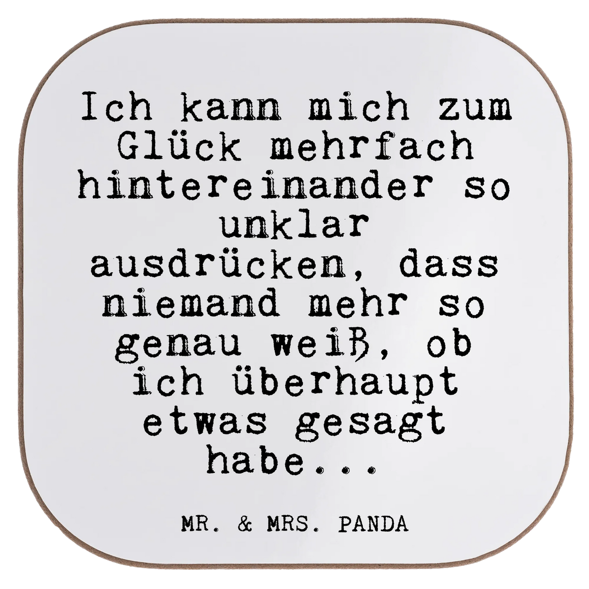 Square coaster Ich kann mich zum... saying, sayings, wisdom, quotes, Glizzer Spell Proverbs Wisdom Quotes Funny Wisdom Words