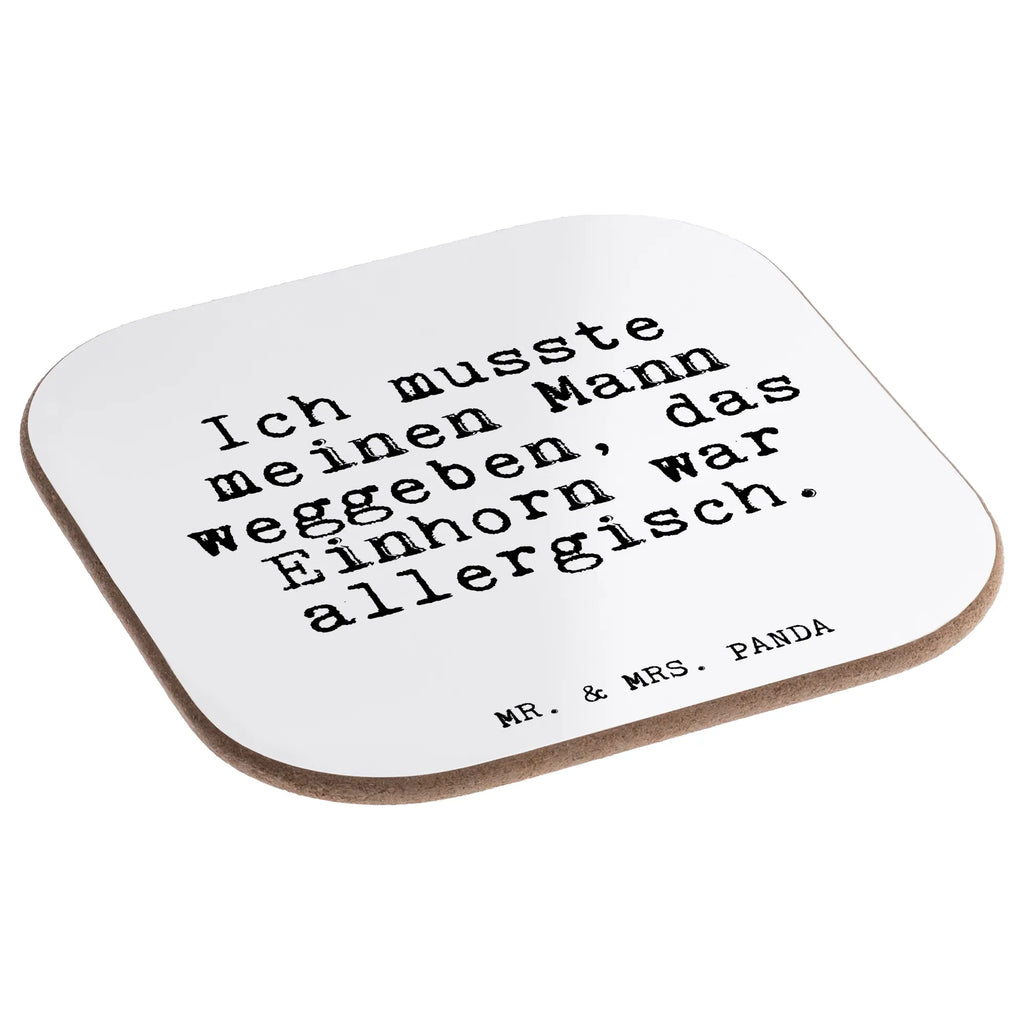 Square coaster Ich musste meinen Mann... gifts, gift, breakfast, glass coasters, party, Coasters, presents, saying, sayings, funny, wisdom, quotes, Glizzer Spell Proverbs Wisdom Quotes Funny Wisdom Words