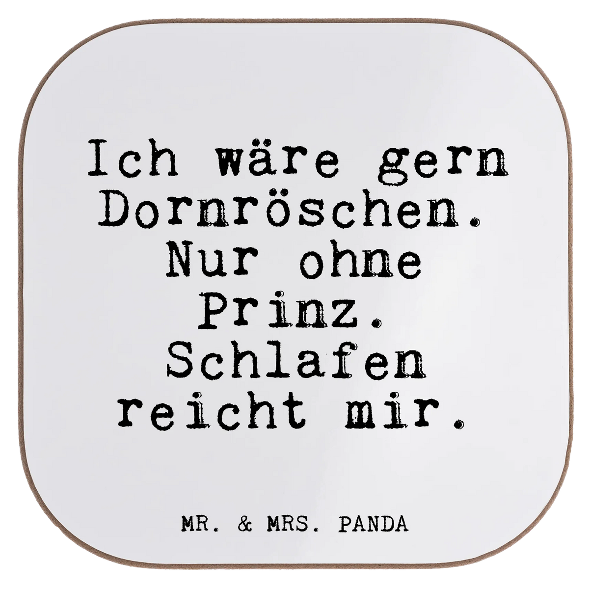 Untersetzer Ich wäre gern Dornröschen.... Untersetzer für Gläser, Becheruntersetzer, weinuntersetzer, Tischschoner, weinflaschenuntersetzer, unterleger, gläseruntersetzer, Coaster, Untersetzer Gläser, Kaffeeuntersetzer, Getränkeuntersetzer, bar untersetzer, party untersetzer, Untersetzer Tee, Design Untersetzer, Tischuntersetzer, grill untersetzer, schutzuntersetzer, bieruntersetzer, Tassen Untersetzer, eckiger untersetzer, Baruntersetzer, Untersetzer Quadratisch, Quadratischer Untersetzer, Untersetzer Glas, Flaschenuntersetzer, hartfaser untersetzer, Untersetzer Tasse, Teeuntersetzer, Untersetzer Kaffee, hartfaseruntersetzer, garten untersetzer, weinglasuntersetzer, Tassenuntersetzer, Holzuntersetzer, Sprüche, Lustige Sprüche, Weisheiten, Zitate, Spruch, Spruch Geschenke, Glizer Spruch Sprüche Weisheiten Zitate Lustig Weisheit Worte