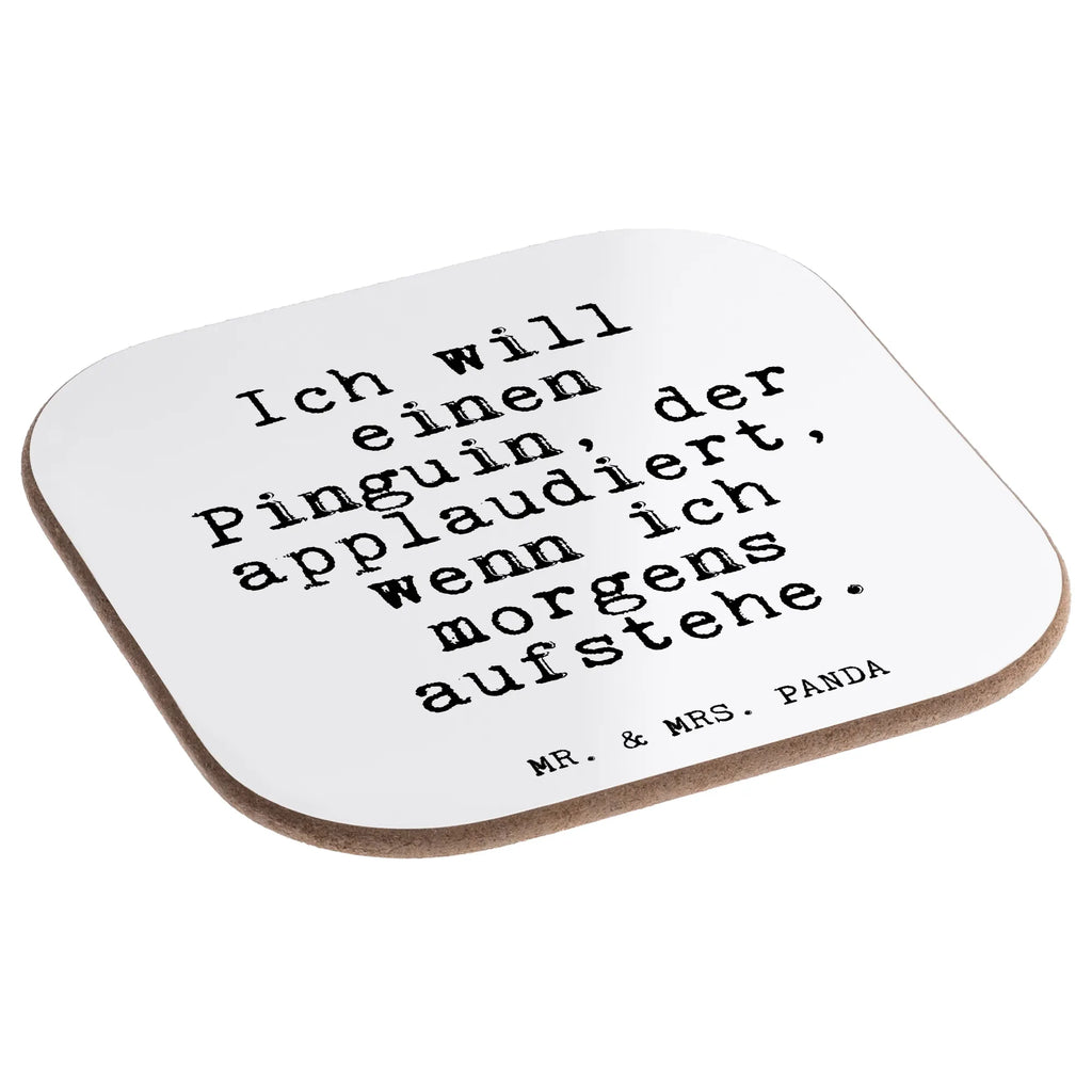 Quadratische Untersetzer Fun Talk Ich will einen Pinguin, der applaudiert, wenn ich morgens aufstehe. Glasuntersetzer, Untersetzer Holz, Untersetzer für Gläser, Untersetzer aus Holz, Bierdeckel, Untersetzer, Korkuntersetzer, Tassen Untersetzer, Holzuntersetzer, Untersetzer Design, Getränkeuntersetzer, Untersetzer Gläser, Spruch, Sprüche, lustige Sprüche, Weisheiten, Zitate, Spruch Geschenke, Glizer Spruch Sprüche Weisheiten Zitate Lustig Weisheit Worte