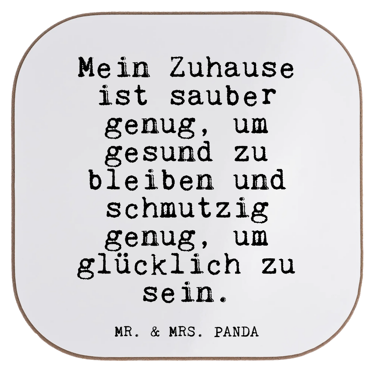 Square coaster Mein Zuhause ist sauber... presents, Coasters, glass coasters, gifts, breakfast, gift, party, saying, sayings, funny, wisdom, quotes, Glizzer Spell Proverbs Wisdom Quotes Funny Wisdom Words
