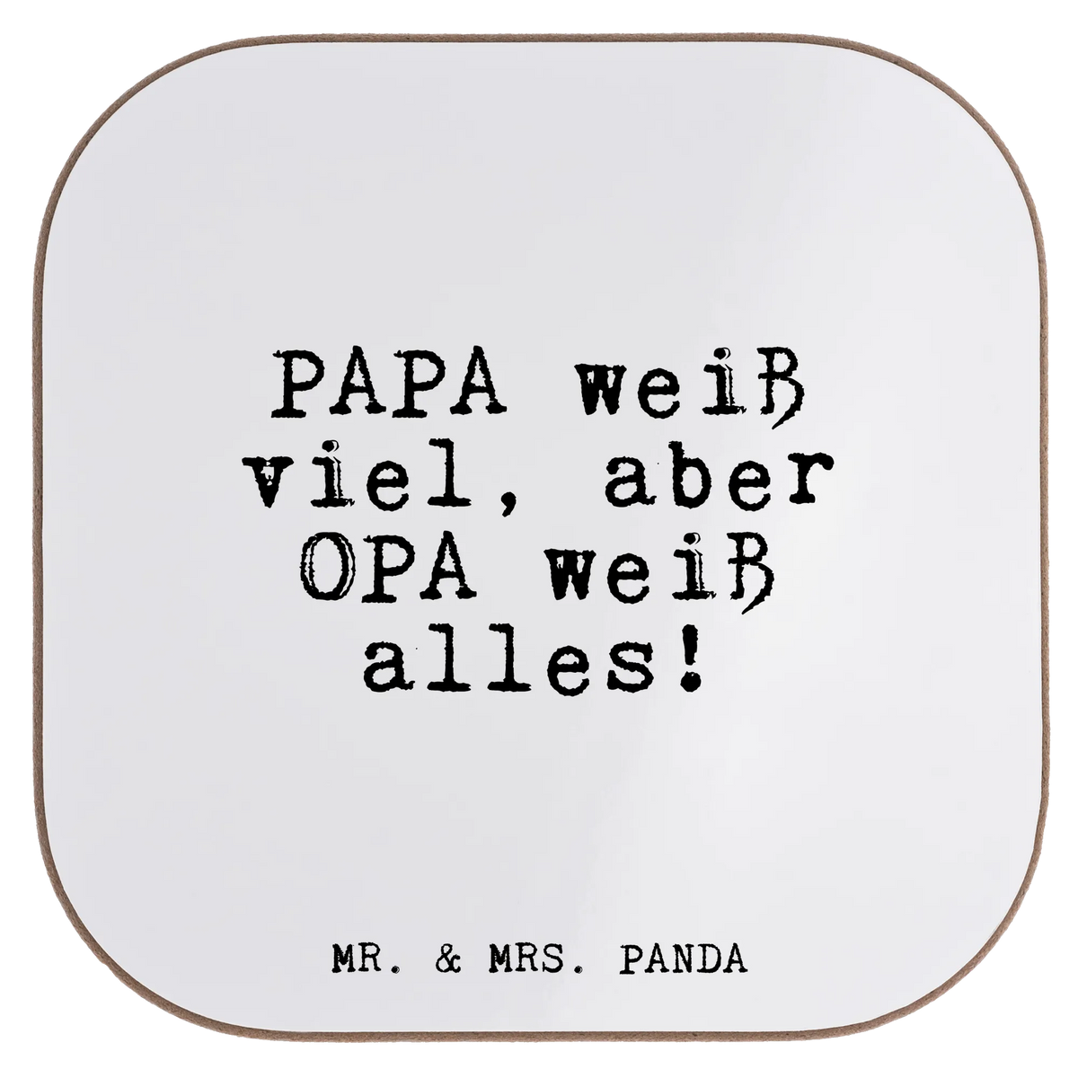 Square coaster PAPA weiß viel, aber... party, gifts, presents, glass coasters, breakfast, Coasters, gift, saying, sayings, funny, wisdom, quotes, Glizzer Spell Proverbs Wisdom Quotes Funny Wisdom Words