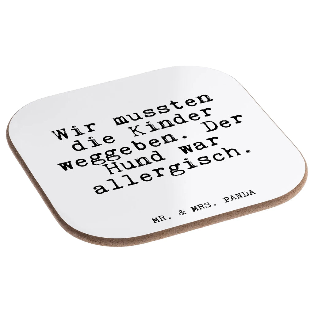 Podkładka Wir mussten die Kinder... Przysłowie, przysłowia, zabawne przysłowia, mądrości, cytaty, prezenty z przysłowiami