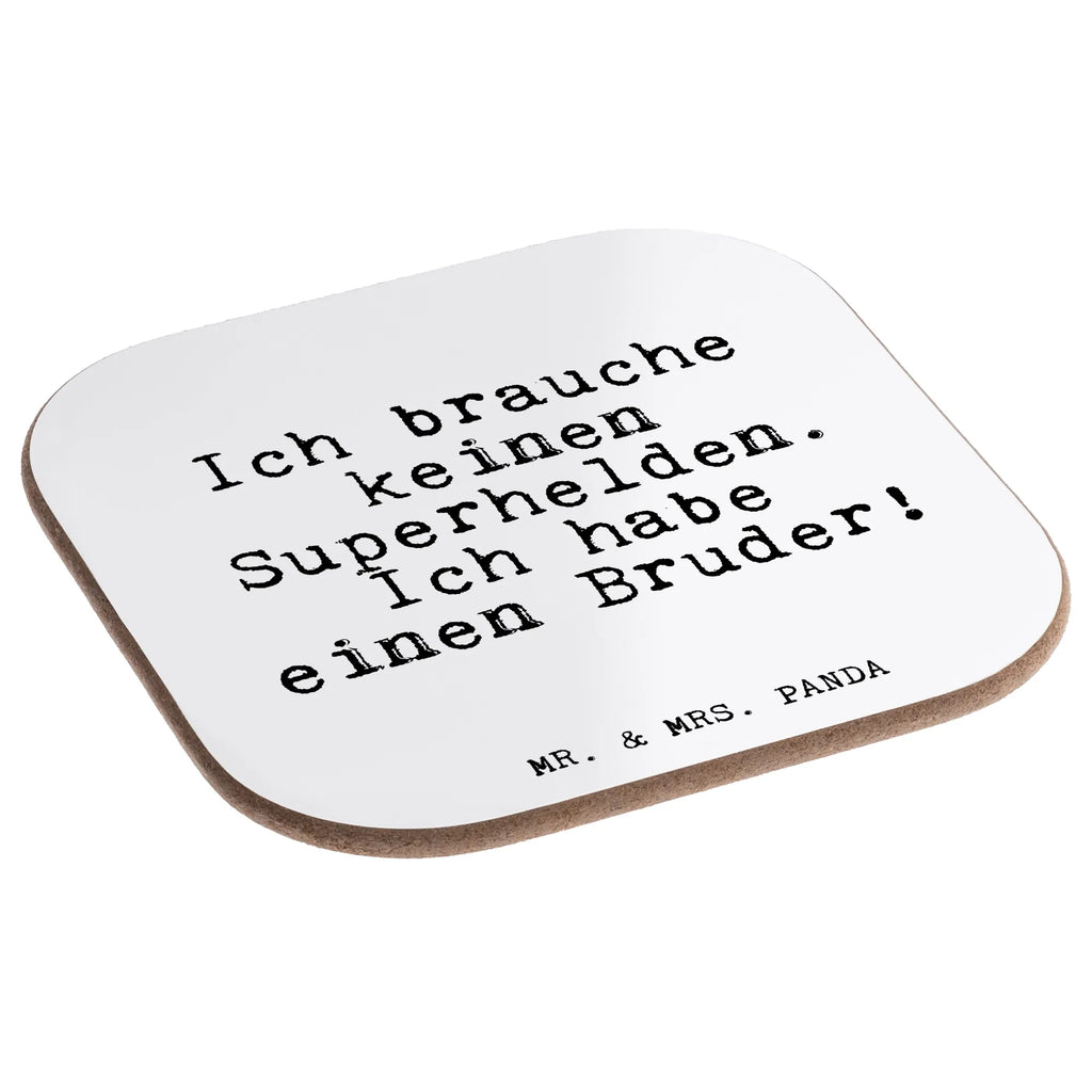 Square coaster Ich brauche keinen Superhelden.... Coasters, party, breakfast, gift, presents, glass coasters, gifts, saying, sayings, funny, wisdom, quotes, Glizzer Spell Proverbs Wisdom Quotes Funny Wisdom Words