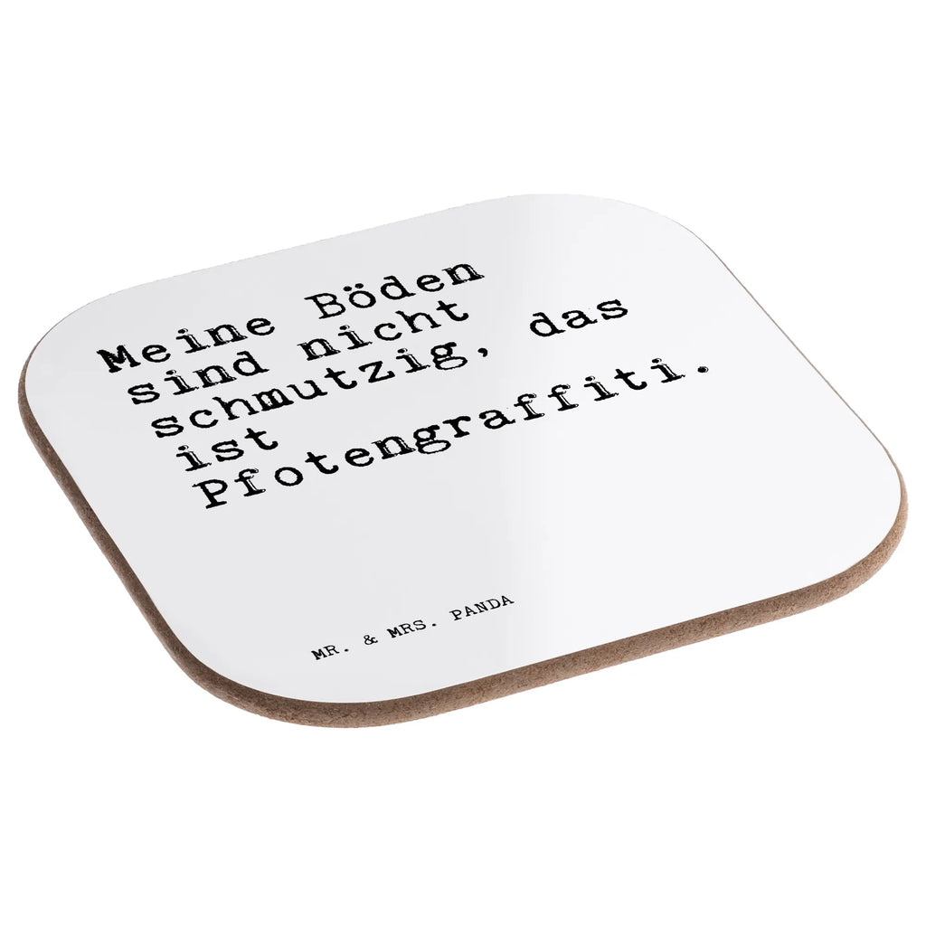 Quadratische Untersetzer Sprüche und Zitate Meine Böden sind nicht schmutzig, das ist Pfotengraffiti. Untersetzer Tasse, Kaffeeuntersetzer, Untersetzer Tee, Untersetzer Glas, Tassen Untersetzer, Becheruntersetzer, Glasuntersetzer, hartfaser untersetzer, bieruntersetzer, Teeuntersetzer, Untersetzer für Gläser, Untersetzer Kaffee, Tischuntersetzer, weinuntersetzer, Untersetzer Gläser, Tassenuntersetzer, hartfaseruntersetzer, Flaschenuntersetzer, weinglasuntersetzer, Getränkeuntersetzer, gläseruntersetzer, weinflaschenuntersetzer, Untersetzer, Sprüche, Lustige Sprüche, Weisheiten, Zitate, Spruch, Spruch Geschenke, Spruch Sprüche Weisheiten Zitate Lustig Weisheit Worte