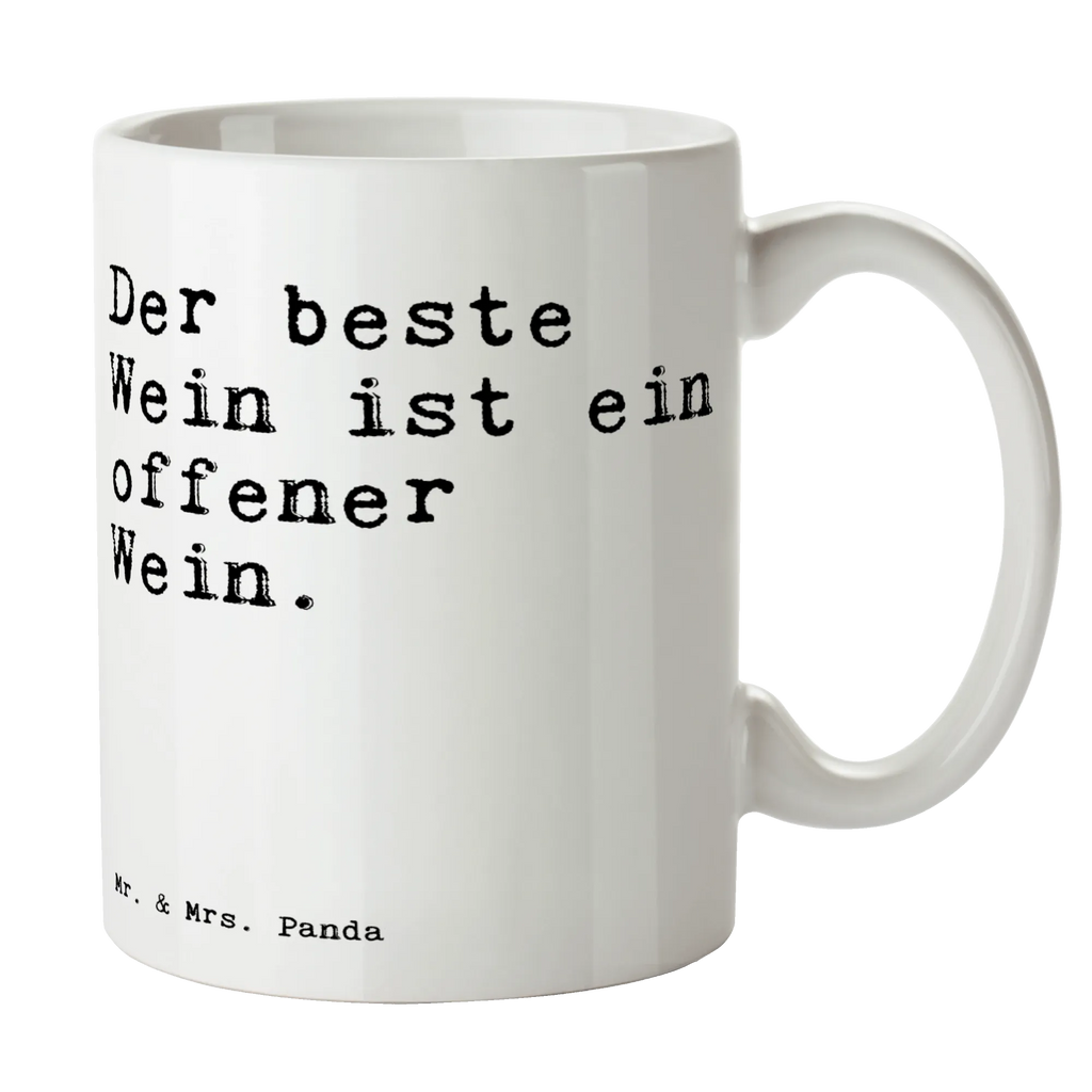 Tasse Sprüche und Zitate Der beste Wein ist ein offener Wein. Tasse, Tasse mit Zitaten, Porzellantasse, Kaffeetasse, Tasse mit Motiven, Keramiktasse, Geschenktasse, Bürotasse, Teetasse, Spruch, Sprüche, lustige Sprüche, Weisheiten, Zitate, Spruch Geschenke, Spruch Sprüche Weisheiten Zitate Lustig Weisheit Worte