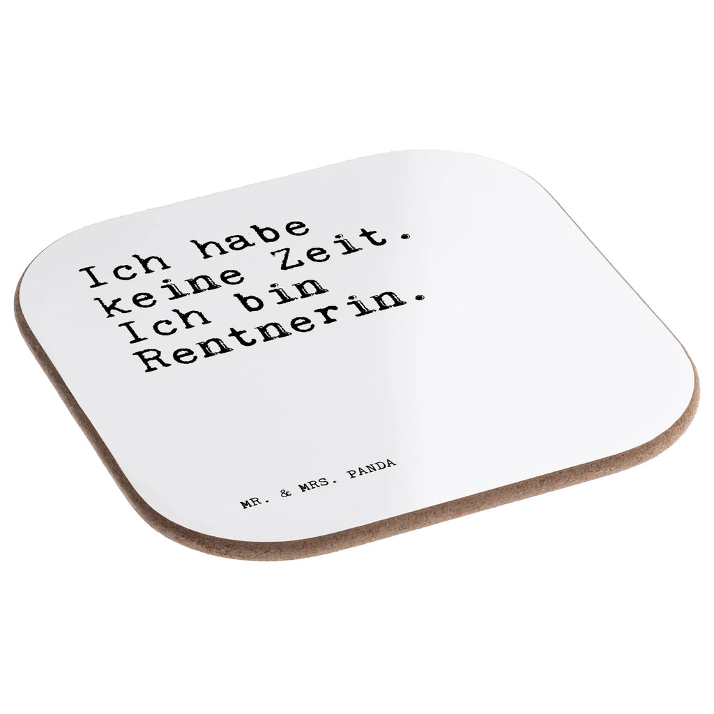 Podkładka Ich habe keine Zeit.... Przysłowie, przysłowia, zabawne przysłowia, mądrości, cytaty, prezenty z przysłowiami