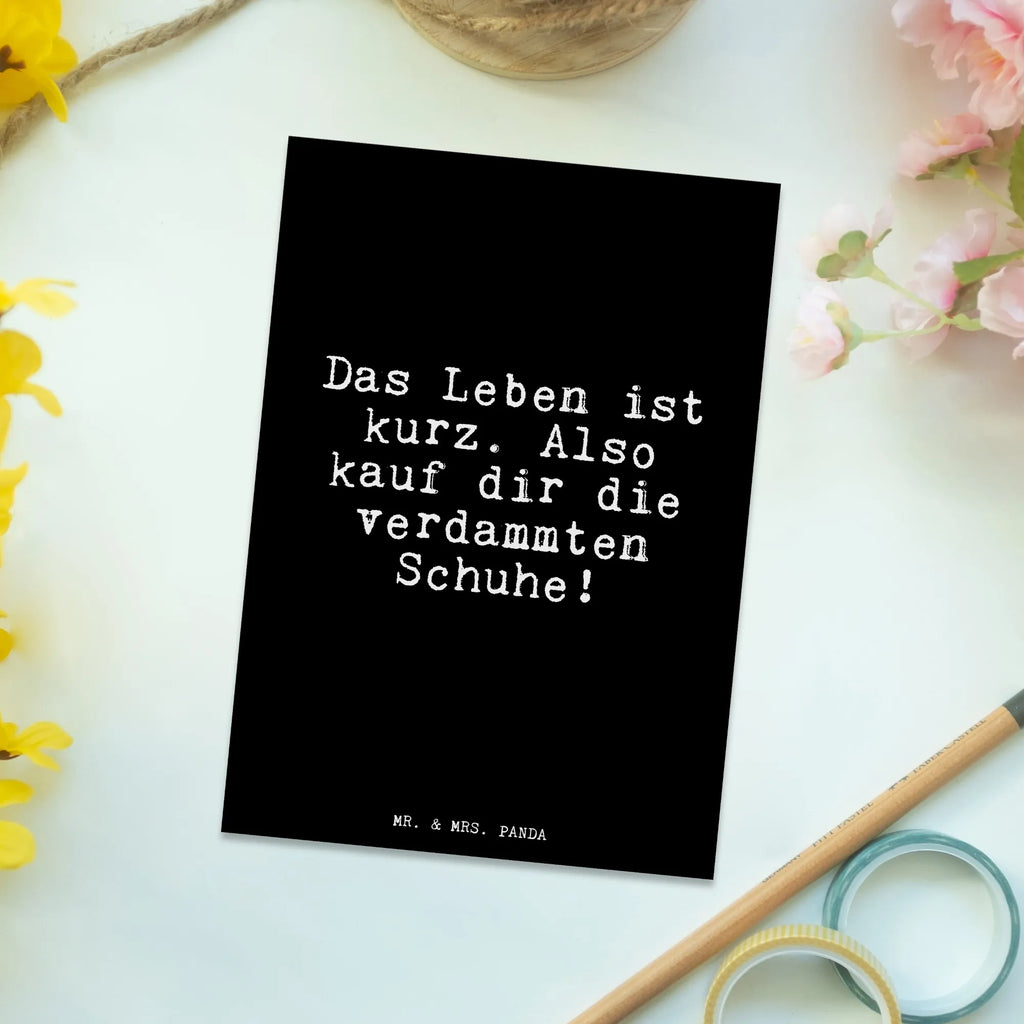 Postkarte Das Leben ist kurz.... Fotokarte, Ansichtskarten, kunstkarte, Postkarten, bildkarte, Ansichtskarte, Grußkarte, Postkarte, Motivkarte, Kunstkarten, Designkarte, einzelkarte, spruchkarte, Weisheiten, Zitate, Spruch, Spruch Geschenke, Lustige Sprüche, Sprüche, Glizer Spruch Sprüche Weisheiten Zitate Lustig Weisheit Worte