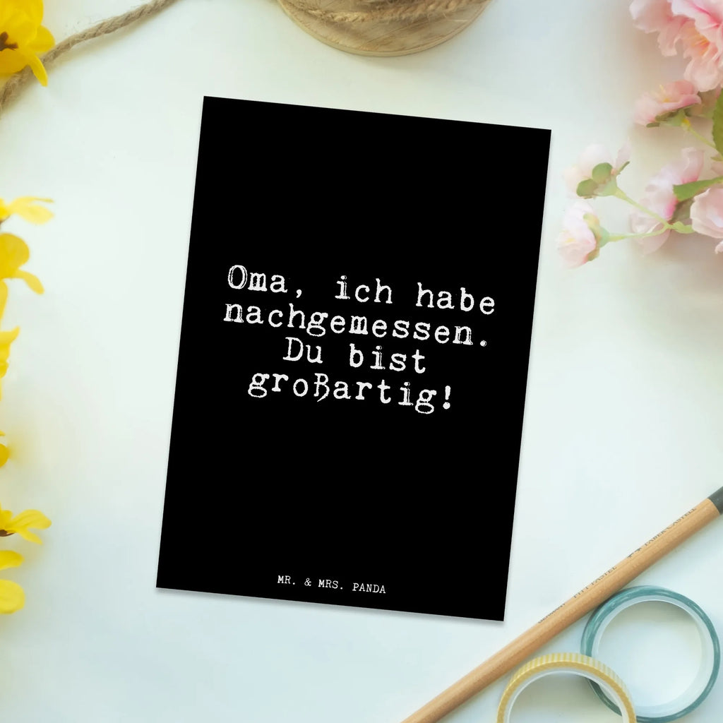 Postcard Oma, ich habe nachgemessen.... Postcard, gift, postcards, paper, card, invitation card, letter, gift card, invitation, saying, sayings, funny, wisdom, quotes, Glizzer Spell Proverbs Wisdom Quotes Funny Wisdom Words