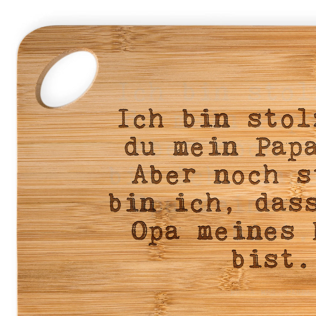 Bambus - deska do krojenia Ich bin stolz, dass... Przysłowie, przysłowia, zabawne przysłowia, mądrości, cytaty, prezenty z przysłowiami