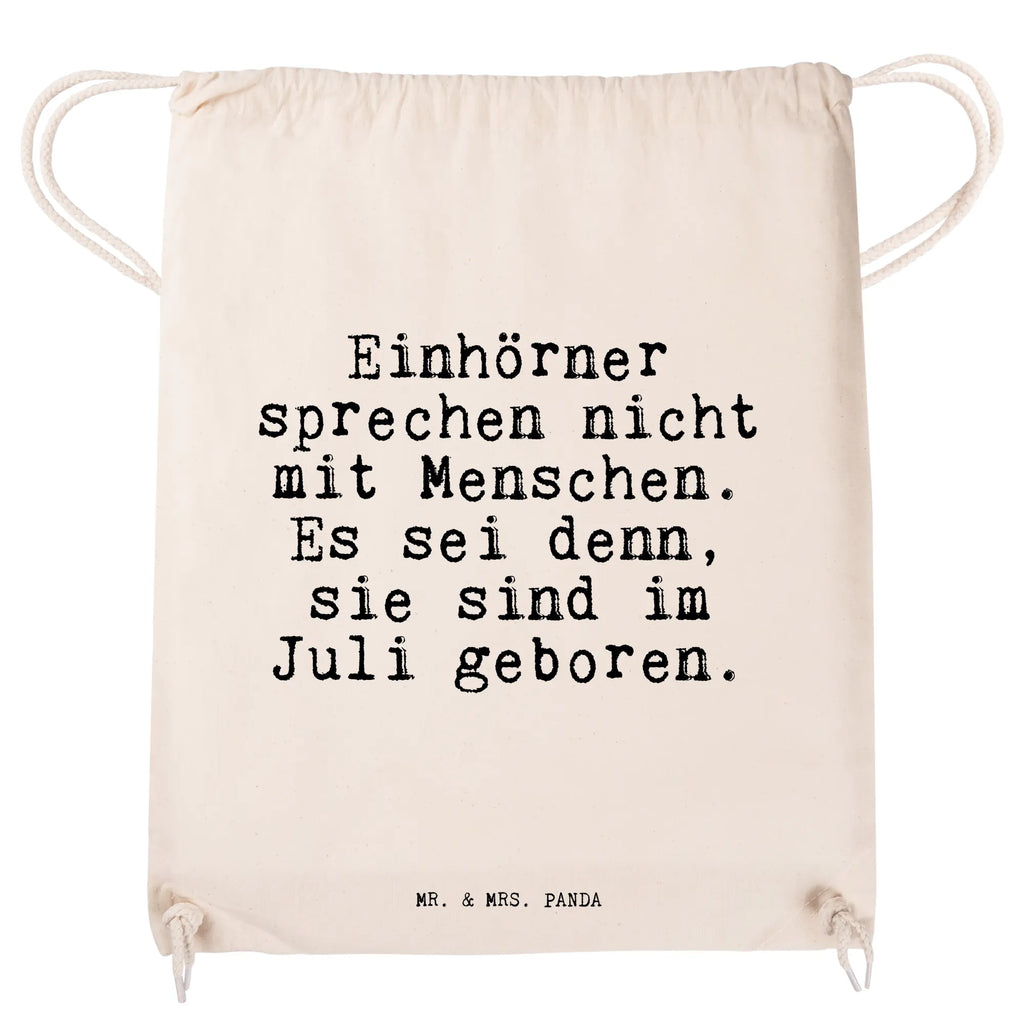 Sportbeutel "Einhörner sprechen nicht mit Menschen. Es sei denn, sie sind im Juli geboren." Spruch Sprüche Weisheiten Zitate Lustig Weisheit Worte Turnbeutel, Beutel, Sporttasche, Tasche, Stoffbeutel Einhorn, Einhörner, Unicorn, Geburtstag Geschenk, Geburtstag Juli, Geschenk Freundin, lustiger Spruch Spruch, Sprüche, lustig, Weisheiten, Zitate