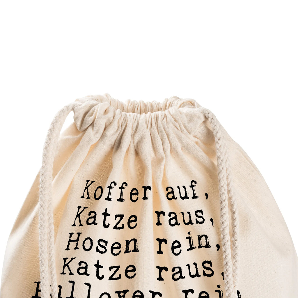 Drawstring bag Koffer auf, Katze raus,... rucksack mit kordel, Sportbeutel Mit Kordelzug, sportbeutel baumwolle, festival rucksack, Öko Sportbeutel, Sportbeutel Kindergarten, rucksack beutel, beutel mit kordelzug, Gymbag, gym tasche, Gymsack, Sportbeutel Schule, festivalbeutel, Sportbeutel Kita, baumwoll rucksack, Turnbeutel Mit Kordel, Alltagstasche, kordelzugbeutel, Stoffbeutel, Sportbeutel Für Sport, Baumwollbeutel, Sportbeutel Training, zuziehbeutel, gym beutel, Sportrucksack, festival tasche, gym rucksack, Sportbeutel Aus Baumwolle, Sportbeutel Für Freizeit, zugbeutel, wanderbeutel, Sportbeutel, rucksack stoff, Sportbeutel Fitness, Turnbeutel Schule, Turnbeutel, kordelrucksack, Sportbeutel Outdoor, Baumwolltasche, Festival Beutel, baumwolle beutel, stoff rucksack, freizeit rucksack, gymnastiktasche, turnbeutel baumwolle, beutelrucksack, Stofftasche, wander rucksack, Sprüche, Lustige Sprüche, Weisheiten, Zitate, Spruch, Spruch Geschenke, Spruch Sprüche Weisheiten Zitate Lustig Weisheit Worte