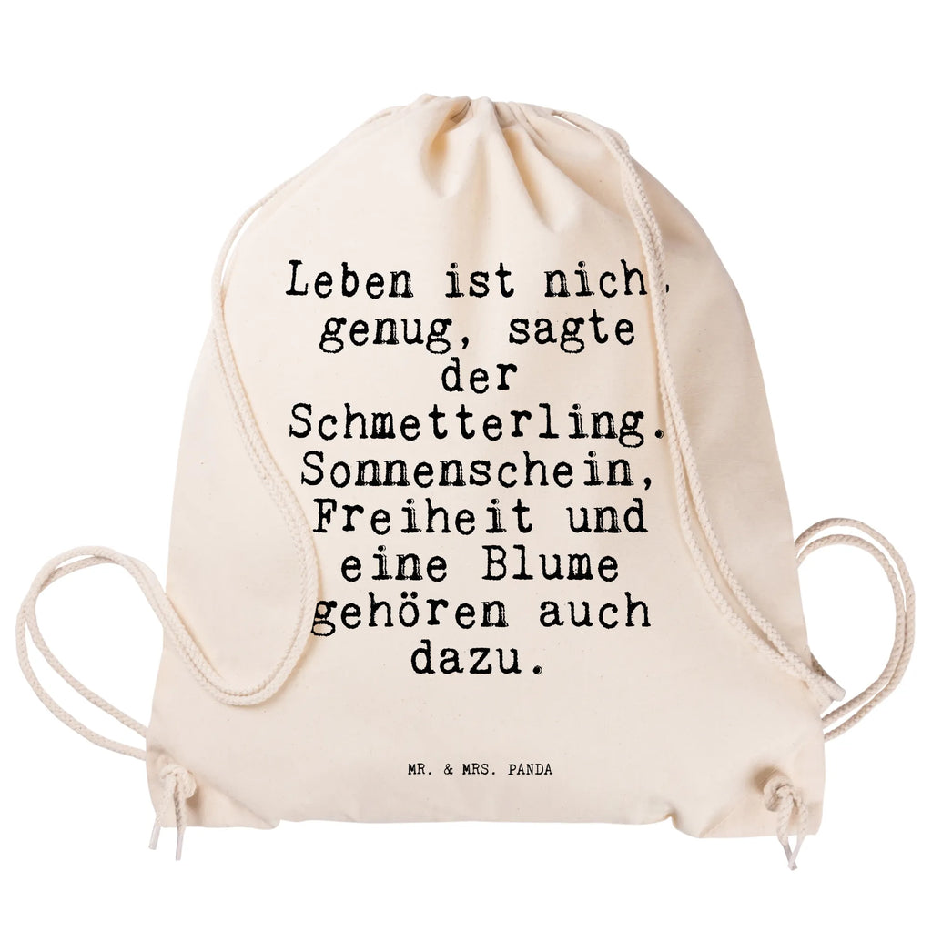 Sportbeutel Sprüche und Zitate Leben ist nicht genug, sagte der Schmetterling. Sonnenschein, Freiheit und eine Blume gehören auch dazu. turnbeutel baumwolle, kordelzugbeutel, rucksack stoff, Sportbeutel Mit Kordelzug, Sportbeutel, Baumwolltasche, Stofftasche, wanderbeutel, Turnbeutel, beutelrucksack, zuziehbeutel, Sportbeutel Outdoor, Alltagstasche, festival tasche, Sportbeutel Aus Baumwolle, freizeit rucksack, Sportbeutel Training, Gymbag, gym beutel, festivalbeutel, beutel mit kordelzug, Stoffbeutel, rucksack beutel, sportbeutel baumwolle, Sportbeutel Schule, stoff rucksack, gym tasche, wander rucksack, Baumwollbeutel, baumwoll rucksack, Festival Beutel, Sportbeutel Kindergarten, kordelrucksack, Turnbeutel Mit Kordel, Gymsack, Turnbeutel Schule, Sportrucksack, zugbeutel, Sportbeutel Für Sport, Sportbeutel Fitness, baumwolle beutel, festival rucksack, Sportbeutel Kita, Sportbeutel Für Freizeit, Öko Sportbeutel, gym rucksack, rucksack mit kordel, gymnastiktasche, Sprüche, Lustige Sprüche, Weisheiten, Zitate, Spruch, Spruch Geschenke, Spruch Sprüche Weisheiten Zitate Lustig Weisheit Worte