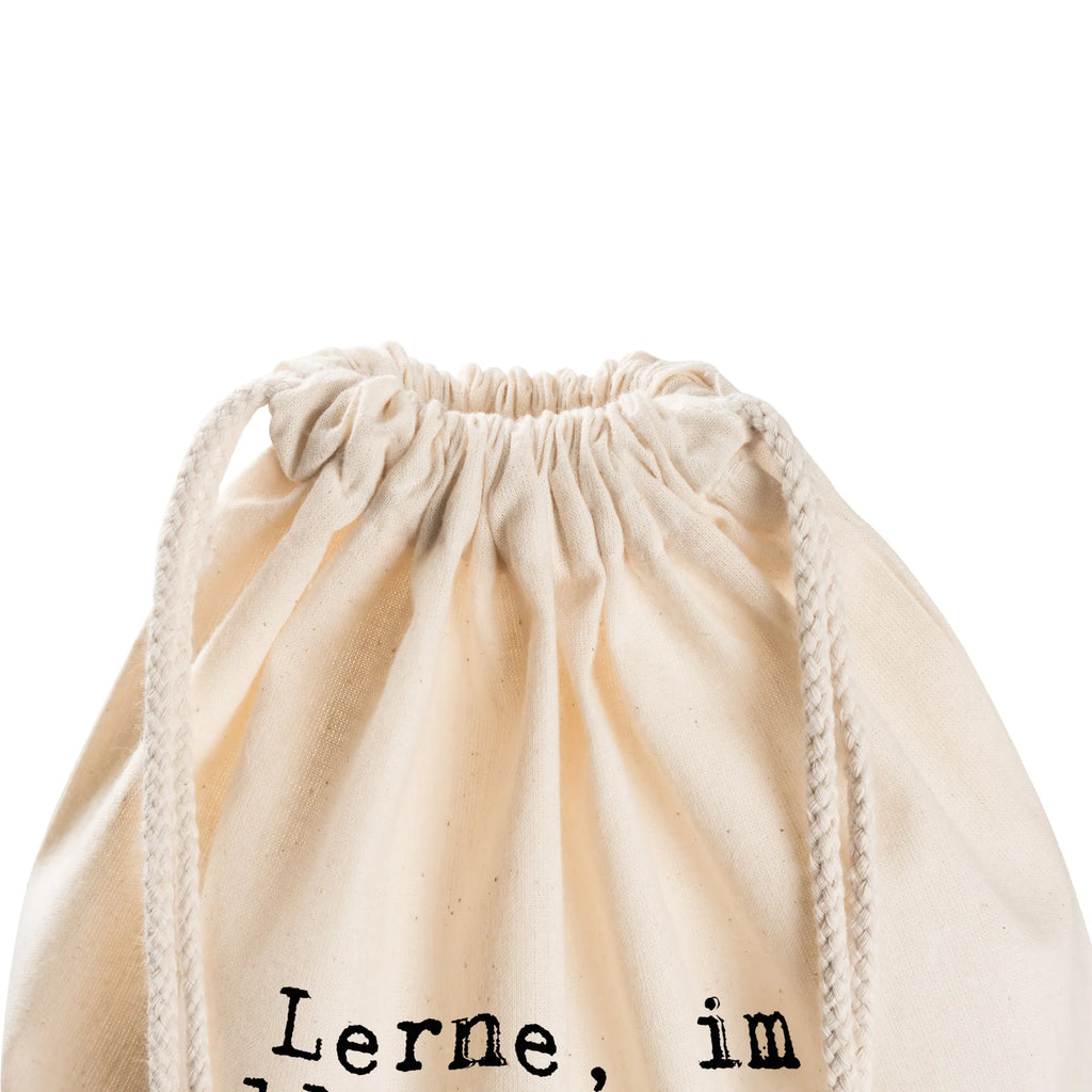 Drawstring bag Lerne, im Alltäglichen das... Sportbeutel Outdoor, festival rucksack, zuziehbeutel, Sportbeutel Für Sport, Turnbeutel Mit Kordel, Baumwollbeutel, Stoffbeutel, kordelzugbeutel, baumwolle beutel, rucksack stoff, Sportbeutel Fitness, Sportbeutel Kita, Sportbeutel Training, beutelrucksack, gym rucksack, gym tasche, beutel mit kordelzug, Gymsack, kordelrucksack, Sportbeutel, Turnbeutel Schule, wanderbeutel, Baumwolltasche, Sportbeutel Kindergarten, gymnastiktasche, wander rucksack, turnbeutel baumwolle, festival tasche, zugbeutel, Sportbeutel Mit Kordelzug, gym beutel, Öko Sportbeutel, freizeit rucksack, stoff rucksack, Festival Beutel, rucksack beutel, festivalbeutel, rucksack mit kordel, Sportbeutel Schule, sportbeutel baumwolle, Stofftasche, Sportrucksack, Gymbag, Sportbeutel Aus Baumwolle, Alltagstasche, Sportbeutel Für Freizeit, baumwoll rucksack, Turnbeutel, Sprüche, Lustige Sprüche, Weisheiten, Zitate, Spruch, Spruch Geschenke, Spruch Sprüche Weisheiten Zitate Lustig Weisheit Worte