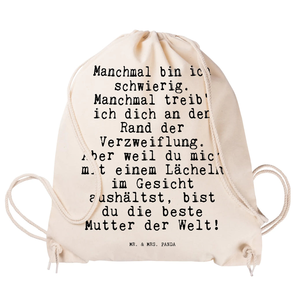 Sportbeutel Sprüche und Zitate Manchmal bin ich schwierig. Manchmal treib' ich dich an den Rand der Verzweiflung. Aber weil du mich mit einem Lächeln im Gesicht aushältst, bist du die beste Mutter der Welt! Sportbeutel Groß, Sportbeutel Aus Baumwolle, Sportbeutel Schule, Sportbeutel Geschenkidee, Sportbeutel Für Kinder, Sportbeutel Kindergarten, Sportbeutel Set, Sportbeutel Für Sport, Sportbeutel Für Erwachsene, Sportbeutel Aus Polyester, Sportbeutel Mädchen, Sportbeutel Für Freizeit, Sportbeutel Bedruckt, Sportbeutel Weiß, Sportbeutel Klein, Sportbeutel Mit Reißverschluss, Sportbeutel Bunt, Sportbeutel Mit Fach, Sportbeutel, Sportbeutel Outdoor, Sportbeutel Training, Sportbeutel Nachhaltig, Sportbeutel Wasserabweisend, Turnbeutel Schule, Turnbeutel Mit Motiv, Sportbeutel Mit Kordelzug, Sportbeutel Faltbar, Sportbeutel Leicht, Sportbeutel Herren, Sportbeutel Damen, Sportbeutel Fitness, Turnbeutel Mit Kordel, Sportbeutel Kita, Turnbeutel, Turnbeutel Kinder, Sportbeutel Schwarz, Sportrucksack, Sportbeutel Waschbar, Gymbag, Sportbeutel Jungen, Öko Sportbeutel, Spruch, Sprüche, lustige Sprüche, Weisheiten, Zitate, Spruch Geschenke, Spruch Sprüche Weisheiten Zitate Lustig Weisheit Worte