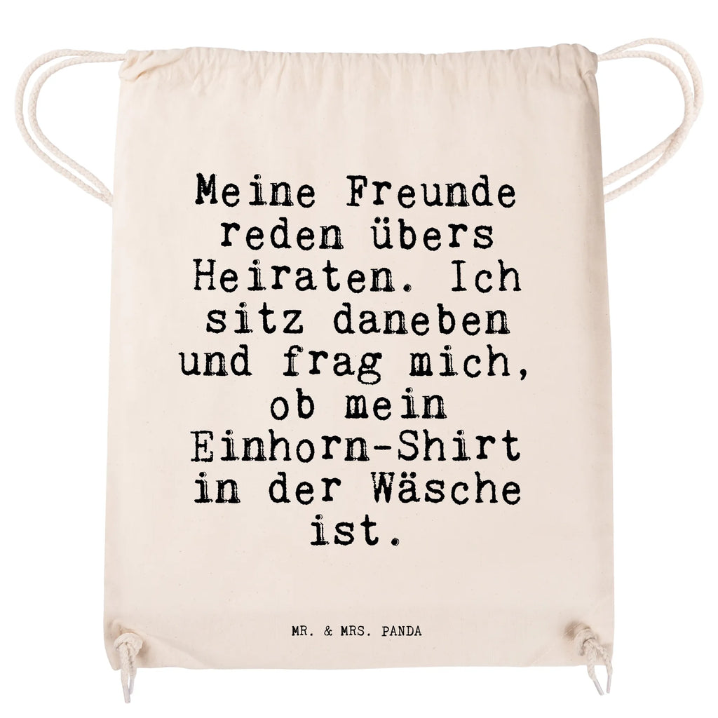 Sportbeutel Sprüche und Zitate Meine Freunde reden übers Heiraten. Ich sitz daneben und frag mich, ob mein Einhorn-Shirt in der Wäsche ist. Turnbeutel Schule, gym tasche, wanderbeutel, Festival Beutel, kordelrucksack, Gymbag, beutelrucksack, Sportbeutel Fitness, Turnbeutel, gymnastiktasche, gym rucksack, festival tasche, rucksack stoff, gym beutel, Öko Sportbeutel, Turnbeutel Mit Kordel, wander rucksack, Sportrucksack, turnbeutel baumwolle, Sportbeutel, festival rucksack, rucksack beutel, Alltagstasche, Stoffbeutel, kordelzugbeutel, Sportbeutel Mit Kordelzug, festivalbeutel, freizeit rucksack, beutel mit kordelzug, Baumwollbeutel, Sportbeutel Für Freizeit, Sportbeutel Kindergarten, Sportbeutel Für Sport, Sportbeutel Aus Baumwolle, Gymsack, baumwoll rucksack, sportbeutel baumwolle, Sportbeutel Training, baumwolle beutel, Sportbeutel Outdoor, Baumwolltasche, Sportbeutel Schule, zugbeutel, stoff rucksack, rucksack mit kordel, zuziehbeutel, Sportbeutel Kita, Stofftasche, Sprüche, Lustige Sprüche, Weisheiten, Zitate, Spruch, Spruch Geschenke, Spruch Sprüche Weisheiten Zitate Lustig Weisheit Worte