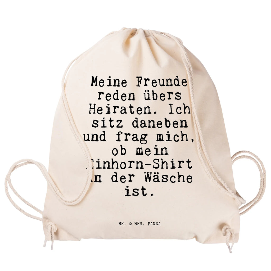 Sportbeutel Sprüche und Zitate Meine Freunde reden übers Heiraten. Ich sitz daneben und frag mich, ob mein Einhorn-Shirt in der Wäsche ist. Turnbeutel Schule, gym tasche, wanderbeutel, Festival Beutel, kordelrucksack, Gymbag, beutelrucksack, Sportbeutel Fitness, Turnbeutel, gymnastiktasche, gym rucksack, festival tasche, rucksack stoff, gym beutel, Öko Sportbeutel, Turnbeutel Mit Kordel, wander rucksack, Sportrucksack, turnbeutel baumwolle, Sportbeutel, festival rucksack, rucksack beutel, Alltagstasche, Stoffbeutel, kordelzugbeutel, Sportbeutel Mit Kordelzug, festivalbeutel, freizeit rucksack, beutel mit kordelzug, Baumwollbeutel, Sportbeutel Für Freizeit, Sportbeutel Kindergarten, Sportbeutel Für Sport, Sportbeutel Aus Baumwolle, Gymsack, baumwoll rucksack, sportbeutel baumwolle, Sportbeutel Training, baumwolle beutel, Sportbeutel Outdoor, Baumwolltasche, Sportbeutel Schule, zugbeutel, stoff rucksack, rucksack mit kordel, zuziehbeutel, Sportbeutel Kita, Stofftasche, Sprüche, Lustige Sprüche, Weisheiten, Zitate, Spruch, Spruch Geschenke, Spruch Sprüche Weisheiten Zitate Lustig Weisheit Worte