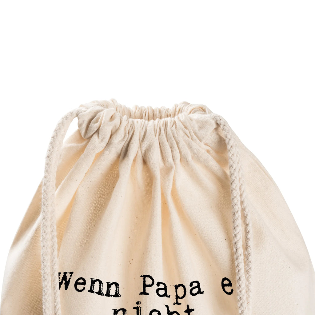 Sportbeutel Wenn Papa es nicht... Sportbeutel Weiß, Sportbeutel Aus Polyester, Sportbeutel Mit Kordelzug, Sportbeutel Schule, Sportbeutel Kindergarten, Sportbeutel Damen, Turnbeutel Kinder, Sportbeutel Bunt, Sportbeutel Klein, Sportrucksack, Sportbeutel Nachhaltig, Sportbeutel Herren, Sportbeutel Faltbar, Sportbeutel Mit Fach, Sportbeutel, Turnbeutel, Gymbag, Sportbeutel Training, Sportbeutel Groß, Sportbeutel Mädchen, Sportbeutel Für Freizeit, Sportbeutel Outdoor, Turnbeutel Mit Motiv, Sportbeutel Aus Baumwolle, Sportbeutel Leicht, Sportbeutel Schwarz, Sportbeutel Jungen, Sportbeutel Für Sport, Sportbeutel Waschbar, Turnbeutel Mit Kordel, Sportbeutel Für Erwachsene, Öko Sportbeutel, Sportbeutel Geschenkidee, Sportbeutel Wasserabweisend, Sportbeutel Kita, Sportbeutel Für Kinder, Sportbeutel Fitness, Sportbeutel Bedruckt, Turnbeutel Schule, Sportbeutel Mit Reißverschluss, Sportbeutel Set, Spruch, Sprüche, lustige Sprüche, Weisheiten, Zitate, Spruch Geschenke, Spruch Sprüche Weisheiten Zitate Lustig Weisheit Worte