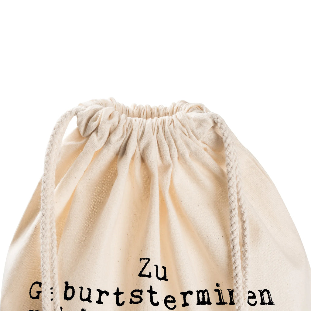 Sportbeutel Zu Geburtsterminen geh' ich... Sportbeutel Aus Baumwolle, Sportbeutel Weiß, Sportbeutel Geschenkidee, Sportbeutel Damen, Öko Sportbeutel, Sportbeutel Faltbar, Sportbeutel Kindergarten, Sportbeutel Set, Sportrucksack, Sportbeutel Mit Fach, Sportbeutel Bunt, Sportbeutel Für Freizeit, Sportbeutel Nachhaltig, Sportbeutel Herren, Turnbeutel Kinder, Turnbeutel, Sportbeutel Fitness, Sportbeutel Kita, Sportbeutel Training, Sportbeutel Für Kinder, Sportbeutel Schule, Turnbeutel Schule, Turnbeutel Mit Kordel, Sportbeutel Für Erwachsene, Sportbeutel Für Sport, Sportbeutel Outdoor, Sportbeutel Mit Reißverschluss, Sportbeutel Mit Kordelzug, Gymbag, Sportbeutel, Sportbeutel Wasserabweisend, Sportbeutel Klein, Sportbeutel Jungen, Sportbeutel Aus Polyester, Sportbeutel Bedruckt, Sportbeutel Leicht, Sportbeutel Mädchen, Turnbeutel Mit Motiv, Sportbeutel Groß, Sportbeutel Schwarz, Sportbeutel Waschbar, Spruch, Sprüche, lustige Sprüche, Weisheiten, Zitate, Spruch Geschenke, Spruch Sprüche Weisheiten Zitate Lustig Weisheit Worte