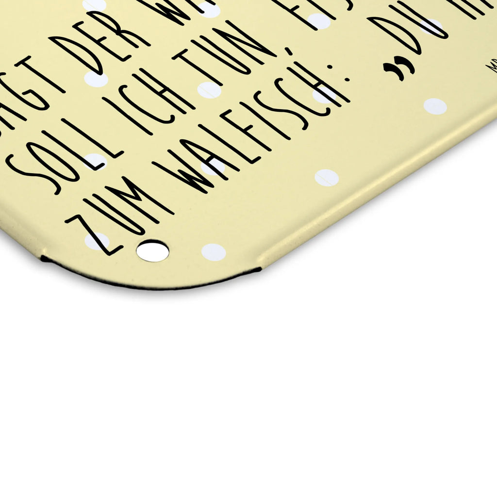 Blechschild Walfisch Thunfisch Blechschild Büro, Blechschild Zum Aufhängen, Dekoschild Metall, Türschild Metall, Wandschild Metall, Blechschild, Blechschild Für Männer, Blechschild Groß, Blechschild Küche, Blechschild Für Frauen, Lustige Sprüche, Tiere, Tiermotive, Gute Laune, Spruch Des Tages, Wal, Witz, Wahl, Spruch Lustig, Flachwitz, Tunfisch, Wortwitz Lustig, Flachwitz Geschenk